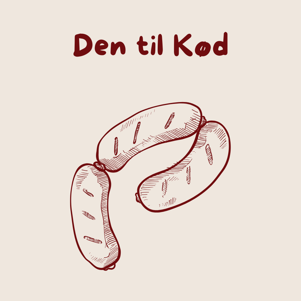 Den til Kød